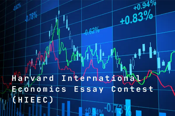 Harvard International Economics Essay Contest (HIEEC)