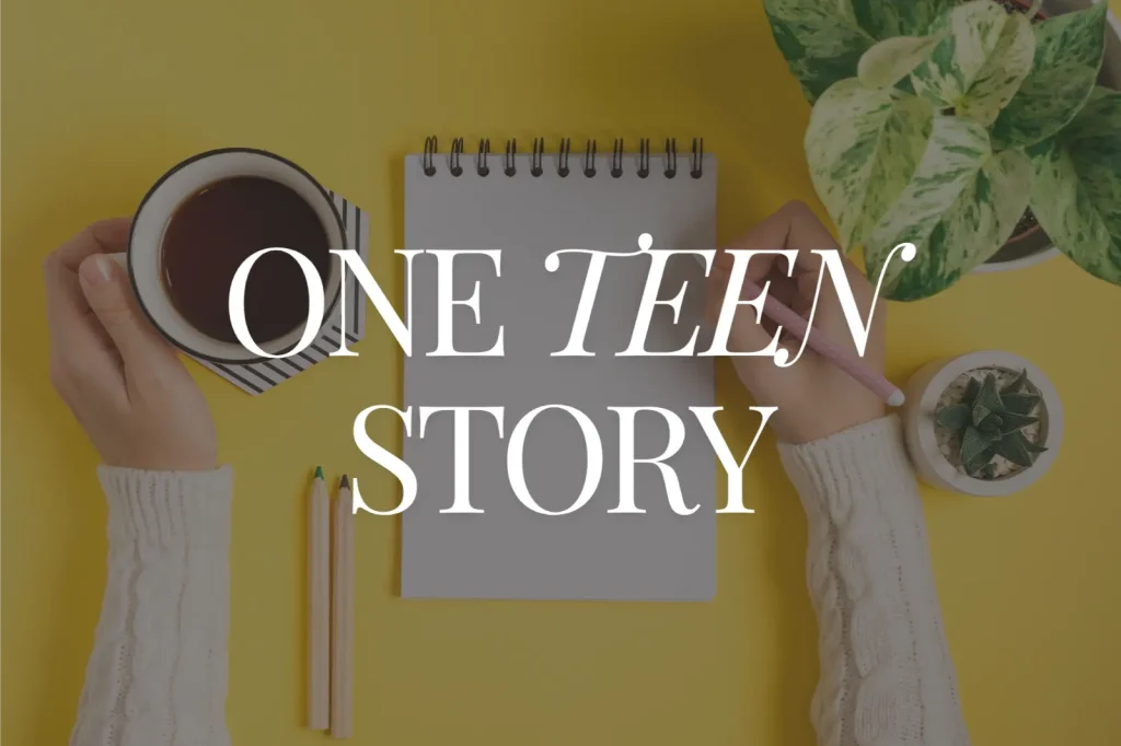 One Teen Story