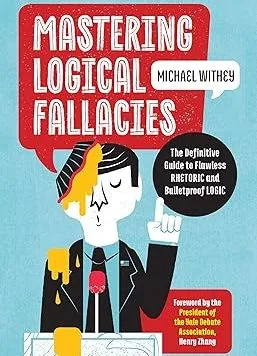 book Mastering Logical Fallacies 1