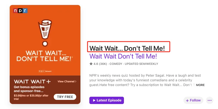 podcast Wait Wait. Dont Tell Me